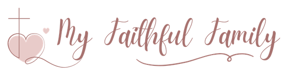 My Faithful Family
